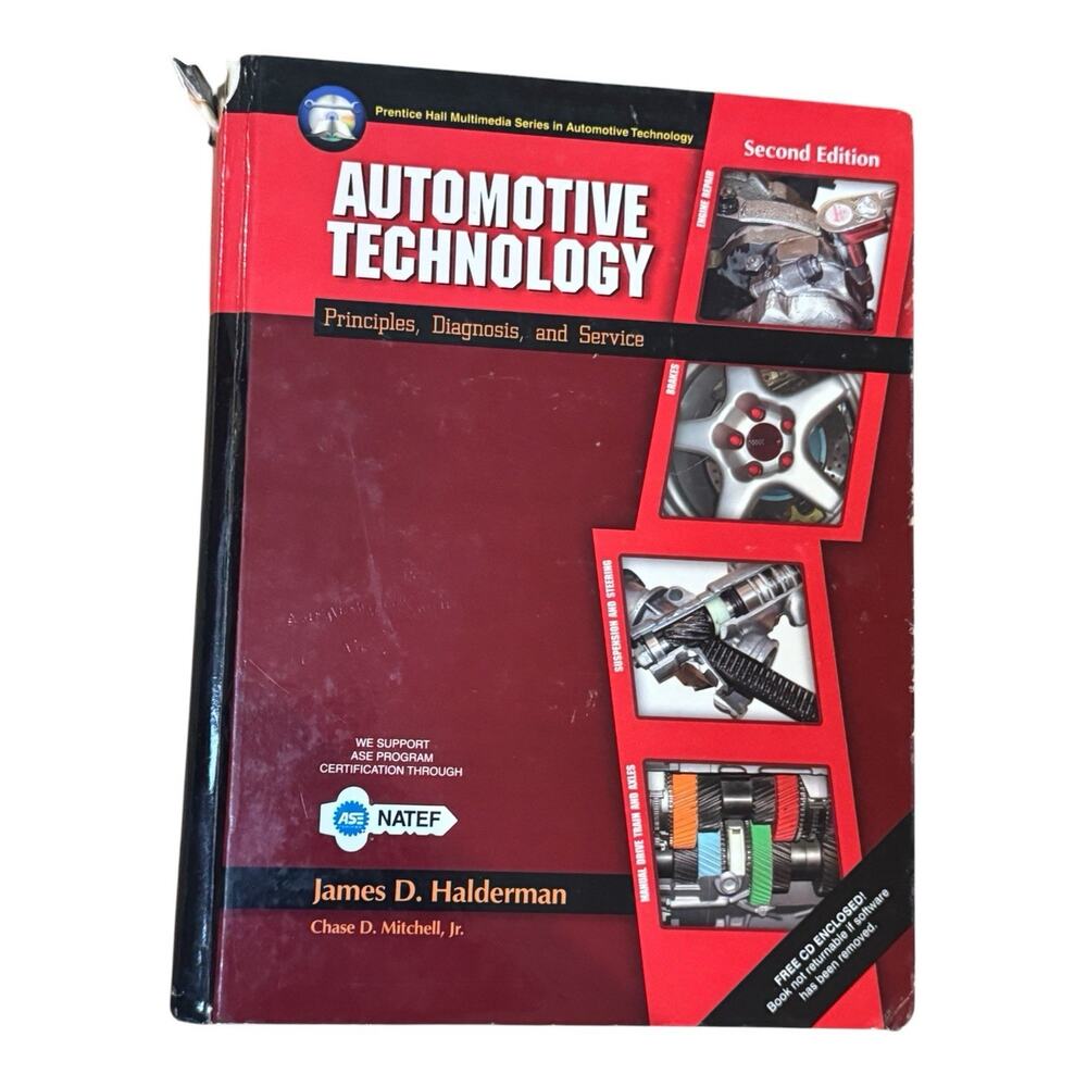 Automotive Technology Principles Diagnosis Service 2nd Ed Halderman HC CD
